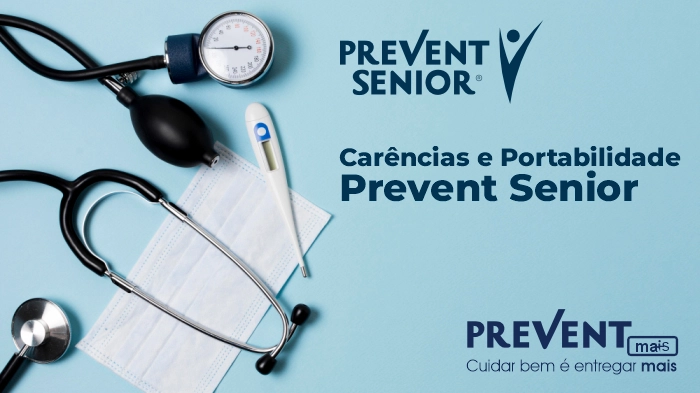 Carências e Portabilidade Prevent Senior Rio de Janeiro